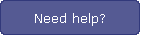 Need help?