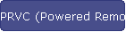 PRVC (Powered Remote Volume Control)